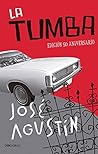 Book cover for La tumba (edición conmemorativa)