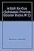 A Bath for Gus (Scholastic Phonics Booster Books #12)