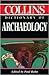Collins Dictionary of Archaeology