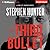 The Third Bullet (Bob Lee Swagger, #8)