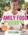 Family food : 130 delicious paleo recipes for every day