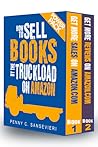How to Sell Books by the Truckload on Amazon - Power Pack! by Penny C. Sansevieri