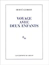 Voyage avec deux ...