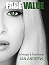 Face Value (Wright & Tran, #1) Face Value (Wright & Tran, #1)