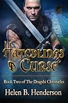 Hatchlings Curse by Helen B. Henderson