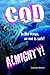 Cod Almighty! by Carmel Morris