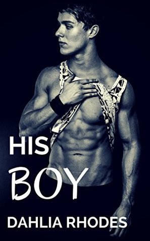 His Boy (Kindle Edition)