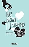 Haz más fácil tu ...