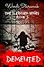 Demented (Book 3 of the Fleischer Series)