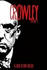 Crowley: Episode One: The Ravensblack Affair