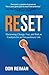Reset: Harnessing Change, Fear, and Risk as Catalysts for an Extraordinary Life - A Book for Life Coaches. Athletes and Executives (Professional Development)