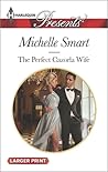 The Perfect Cazorla Wife by Michelle Smart The Perfect Cazorla Wife by Michelle Smart