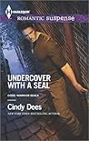 Undercover with a SEAL by Cindy Dees