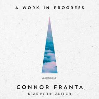 Connor Franta A Work in Progress