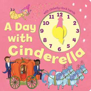 A Day With Cinderella (Novelty Book)