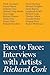 Face to Face: Interviews wi...
