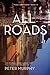All Roads (Life & Times Tri...