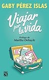 Viajar por la vida