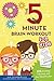 The Five-Minute Brain Worko...