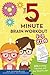 The Five-Minute Brain Workout for Kids by Kim Chamberlain