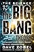 The Science of TV's the Big Bang Theory: Explanations Even Penny Would Understand