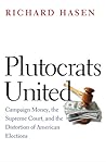 Plutocrats United...