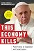 This Economy Kills: Pope Fr...
