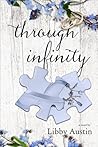 through infinity (Forever and a Day #1) through infinity (Forever and a Day #1)