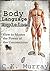 Body Language Explained: Ho...