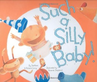 Such a Silly Baby (Hardcover)