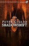 Shadowshift by Peter Giglio