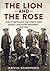 The Lion and the Rose by Kevin Shannon