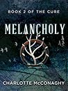 Melancholy by Charlotte McConaghy