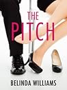 The Pitch by Belinda  Williams
