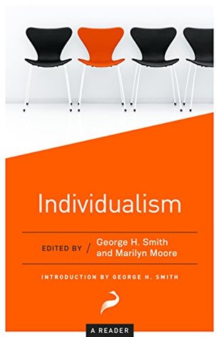 Individualism: A Reader (Kindle Edition)
