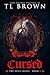 Cursed (The Devil's Roses, #1)