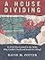 A House Dividing: As Civil War Loomed in the 1850s, Why Couldn’t North and South Get Along