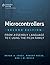 Microcontrollers, Second Edition by Bryan A. Jones
