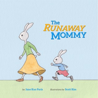 The Runaway Mommy