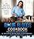 The Blue Bloods Cookbook: 120 Recipes That Will Bring Your Family to the Table