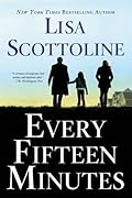 Every Fifteen Minutes