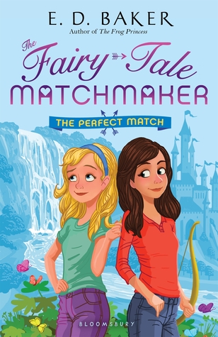 The Perfect Match (The Fairy-Tale Matchmaker, #2)