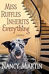 Miss Ruffles Inherits Everything