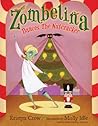 Zombelina Dances The Nutcracker by Kristyn Crow