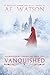 Vanquished (The Blood Trail Chronicles, #2)