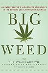 Big Weed: An Entr...