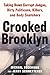 Crooked Brooklyn by Michael Vecchione