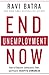 End Unemployment Now: How t...