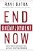 End Unemployment Now by Ravi Batra