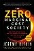 The Zero Marginal Cost Soci...